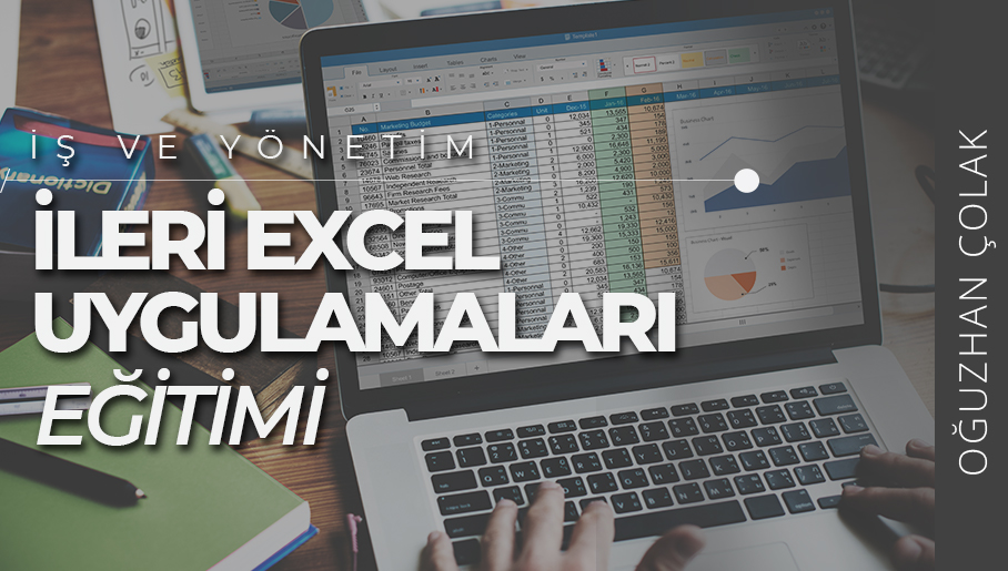 İleri Excel Uygulamaları Eğitimi