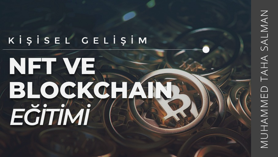 NFT ve Blockchain Eğitimi